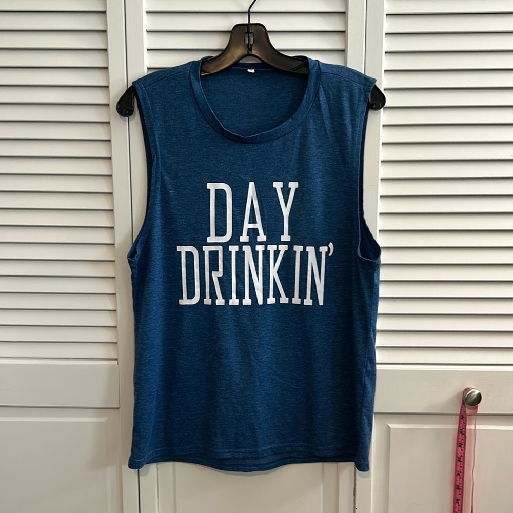 “Day drink in’” tank